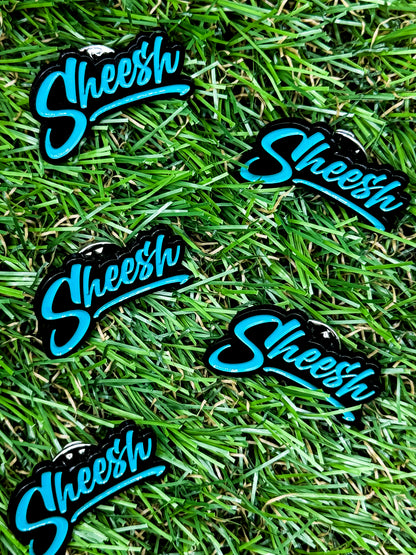 Sheesh Official Pin