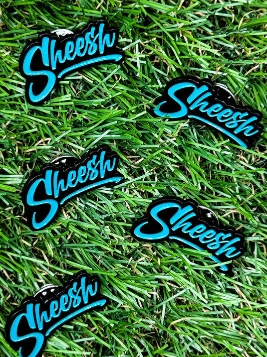 Sheesh Official Pin